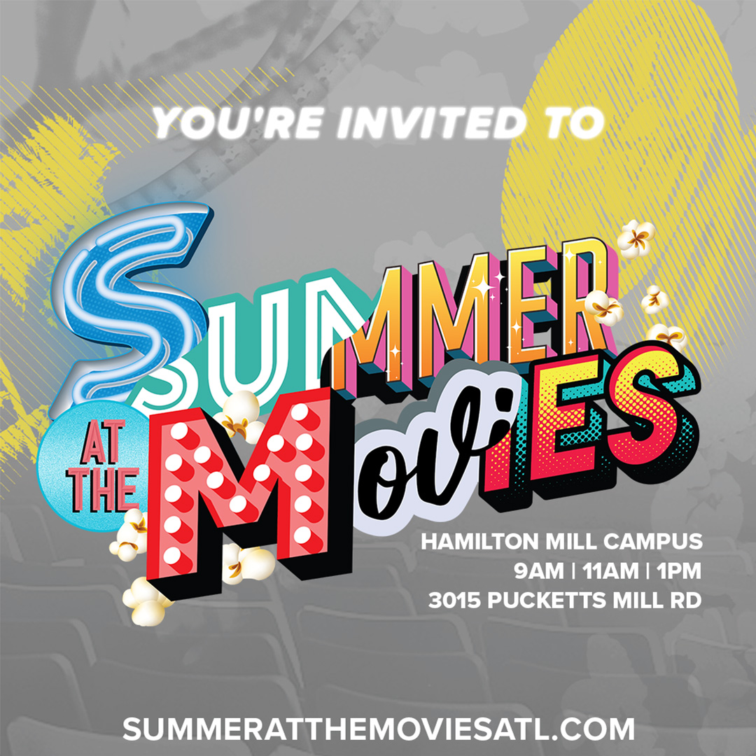 Victory Church Hamilton Mill - Summer At Movies 2022 - Social Graphic